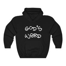 Load image into Gallery viewer, God&#39;s Werd | Hooded Sweatshirt
