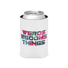 Load image into Gallery viewer, &quot;Werds Become Things&quot; Full Bloom | Can Cooler
