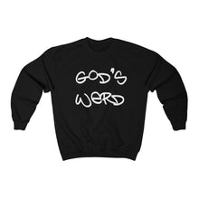 Load image into Gallery viewer, God&#39;s Werd | Crewneck Sweatshirt
