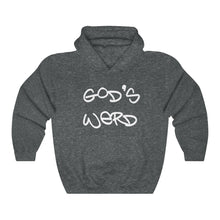 Load image into Gallery viewer, God&#39;s Werd | Hooded Sweatshirt
