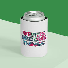 Load image into Gallery viewer, &quot;Werds Become Things&quot; Full Bloom | Can Cooler
