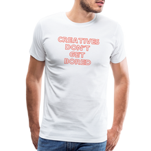 Load image into Gallery viewer, &quot;Creatives Don&#39;t Get Bored&quot; | T-shirt - white
