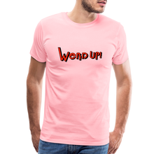 Load image into Gallery viewer, &quot;Werd Up!&quot; | T-Shirt - pink
