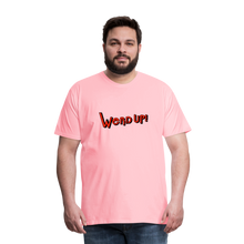 Load image into Gallery viewer, &quot;Werd Up!&quot; | T-Shirt - pink
