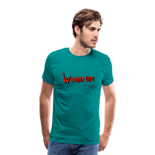 Load image into Gallery viewer, &quot;Werd Up!&quot; | T-Shirt - teal
