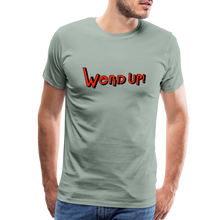 Load image into Gallery viewer, &quot;Werd Up!&quot; | T-Shirt - steel green
