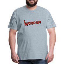 Load image into Gallery viewer, &quot;Werd Up!&quot; | T-Shirt - heather ice blue
